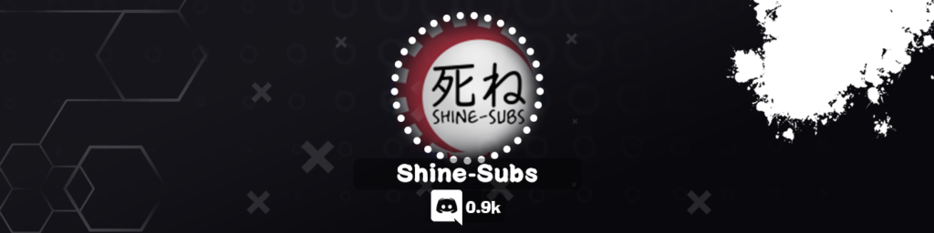 Shine-Subs