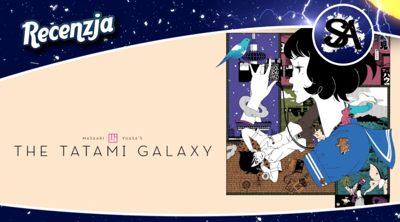 Tatami Galaxy – nowy, stary ja